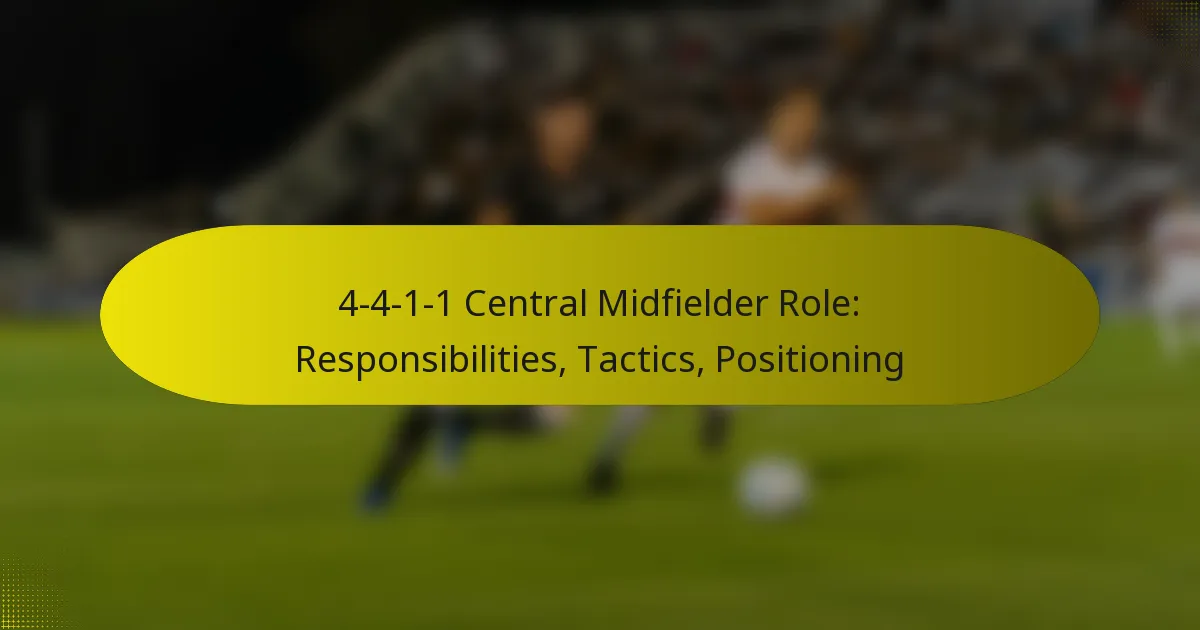 4-4-1-1 Central Midfielder Role: Responsibilities, Tactics, Positioning