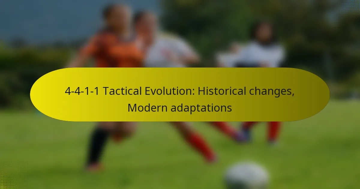 4-4-1-1 Tactical Evolution: Historical changes, Modern adaptations