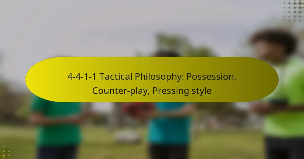 4-4-1-1 Tactical Philosophy: Possession, Counter-play, Pressing style
