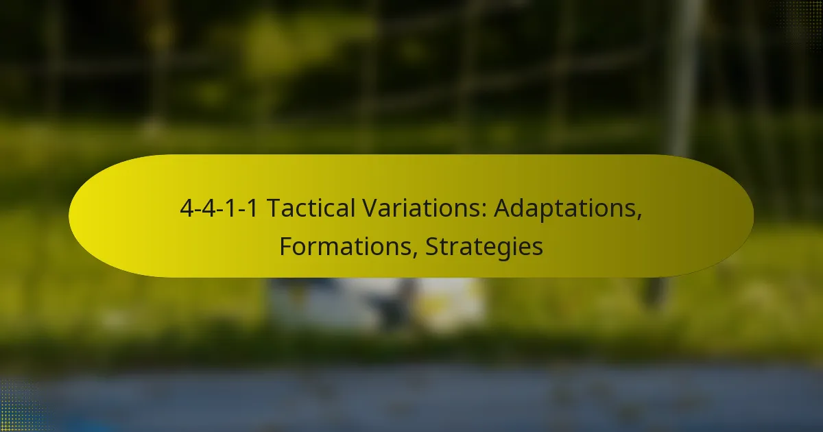 4-4-1-1 Tactical Variations: Adaptations, Formations, Strategies