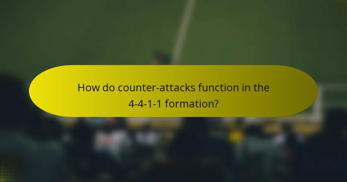 How do counter-attacks function in the 4-4-1-1 formation?
