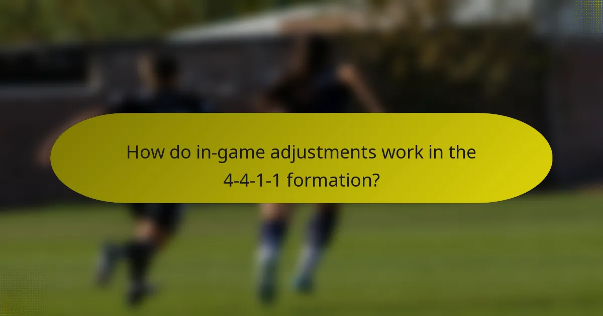 How do in-game adjustments work in the 4-4-1-1 formation?