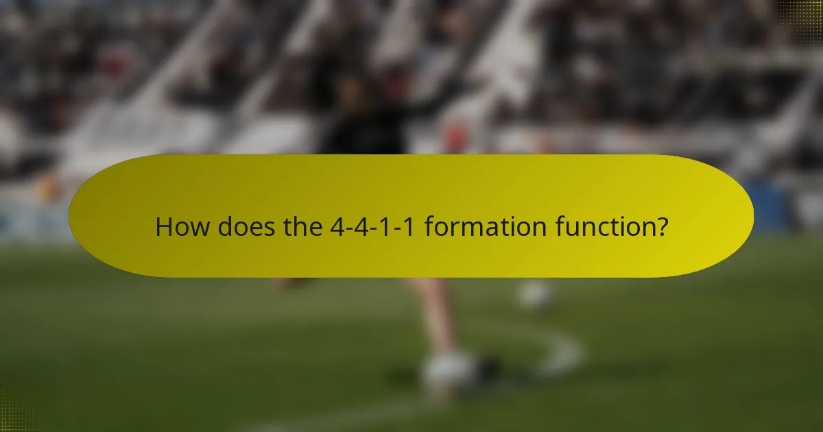 How does the 4-4-1-1 formation function?