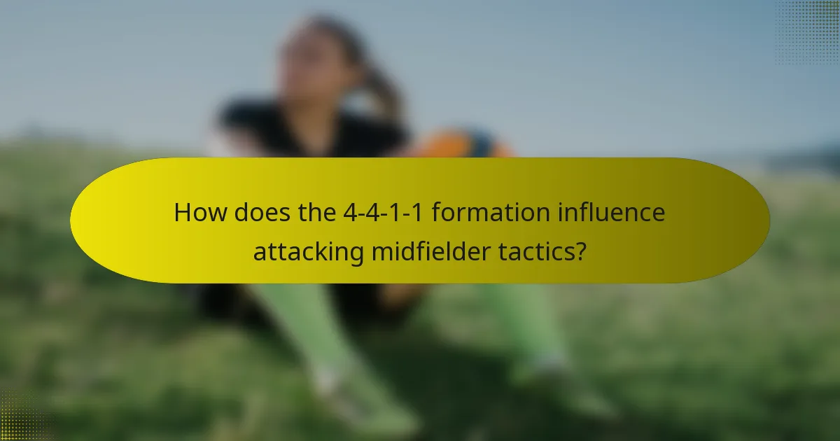 How does the 4-4-1-1 formation influence attacking midfielder tactics?