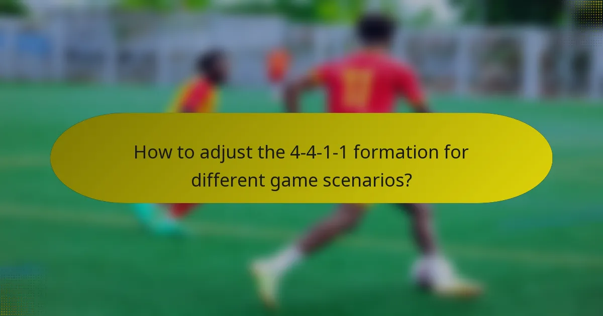 How to adjust the 4-4-1-1 formation for different game scenarios?