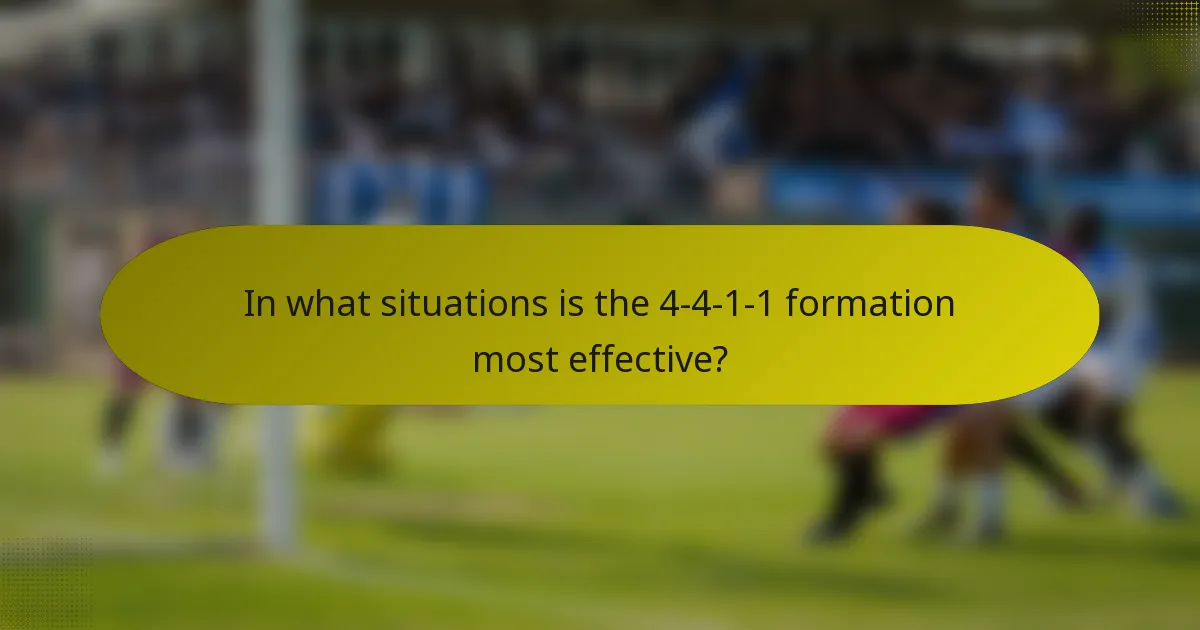 In what situations is the 4-4-1-1 formation most effective?