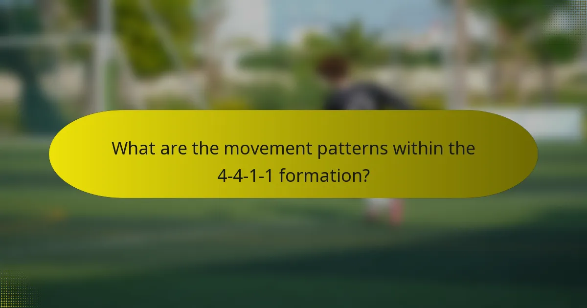 What are the movement patterns within the 4-4-1-1 formation?