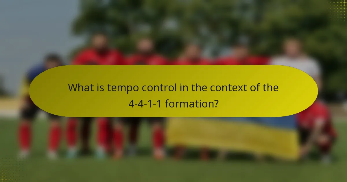 What is tempo control in the context of the 4-4-1-1 formation?